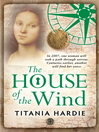 The House of the Wind (eBook)
